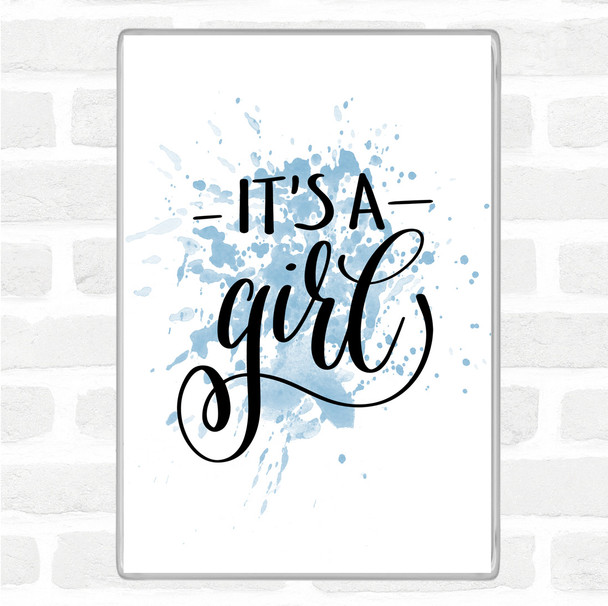 Blue White Its A Girl Inspirational Quote Magnet