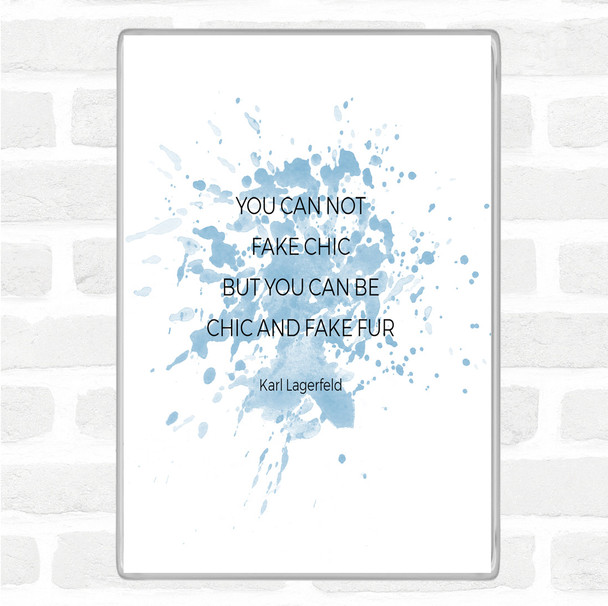 Blue White Karl Fake Fur Inspirational Quote Magnet