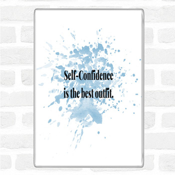 Blue White Self Confidence Inspirational Quote Magnet