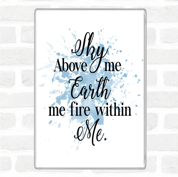 Blue White Sky Above Inspirational Quote Magnet Blue White Sky Above Inspirational Quote Magnet