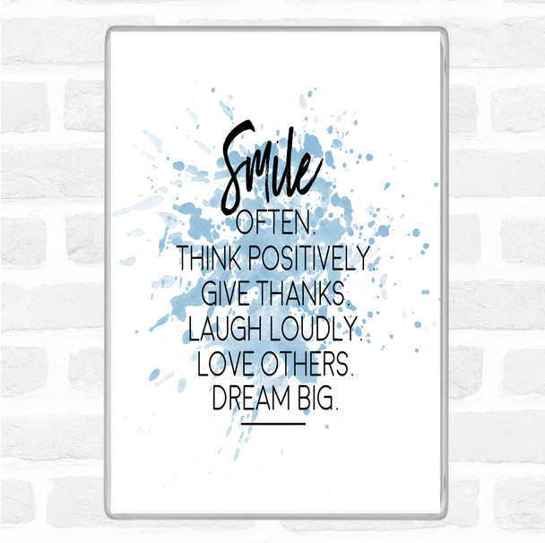 Blue White Smile Often Inspirational Quote Magnet