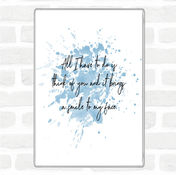 Blue White Smile To My Face Inspirational Quote Magnet