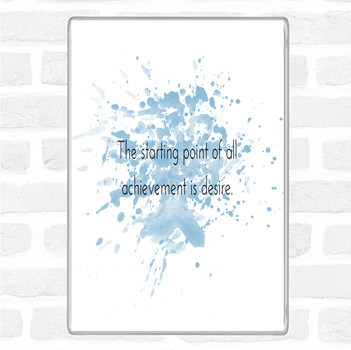 Blue White Achievement Starts With Desire Inspirational Quote Magnet