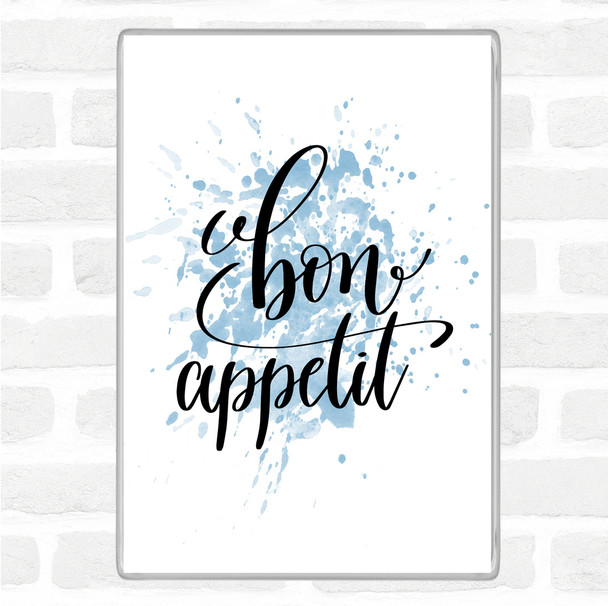 Blue White Bon Appetit Inspirational Quote Magnet