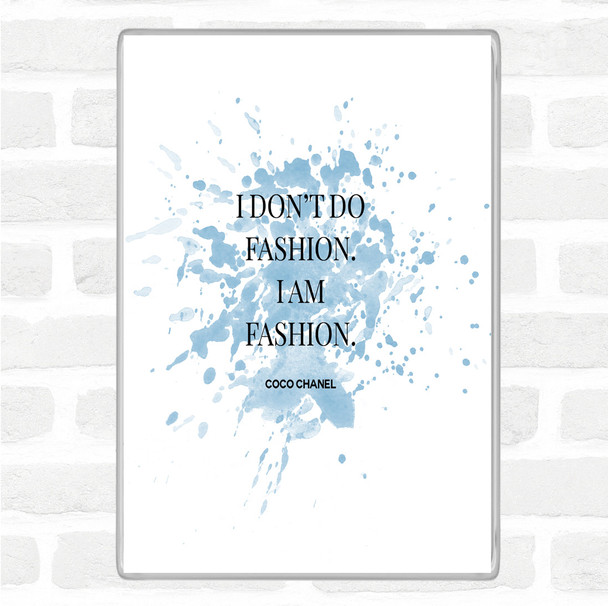 Blue White Coco Chanel I Am Fashion Inspirational Quote Magnet