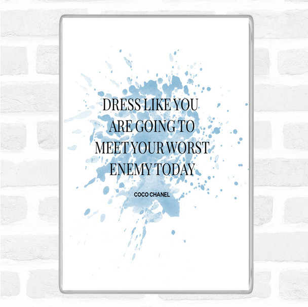 Blue White Coco Chanel Worst Enemy Inspirational Quote Magnet
