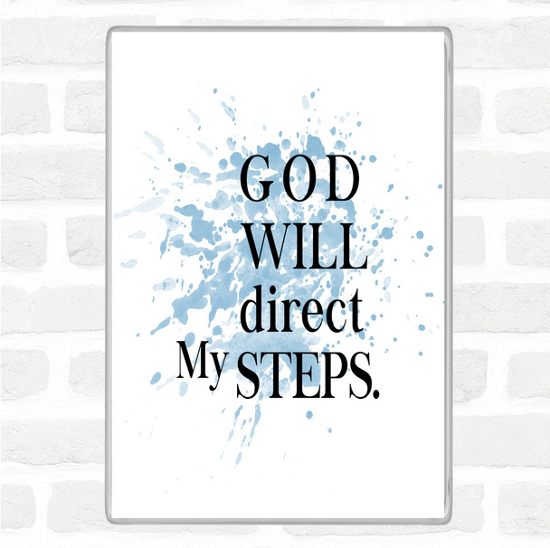 Blue White Direct My Steps Inspirational Quote Magnet