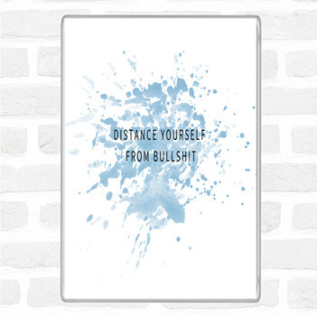 Blue White Distance Yourself Inspirational Quote Magnet