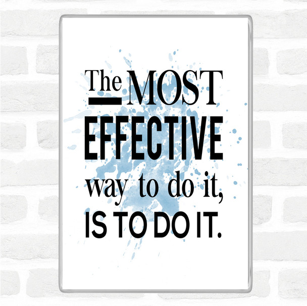Blue White Effective Way Inspirational Quote Magnet