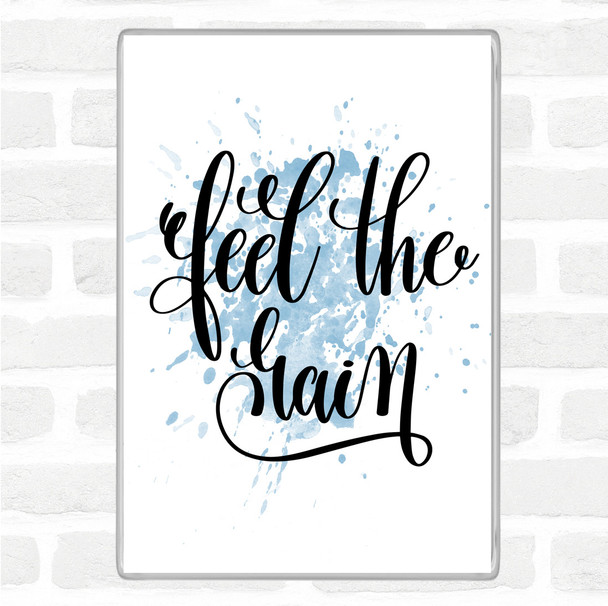 Blue White Feel The Gain Inspirational Quote Magnet