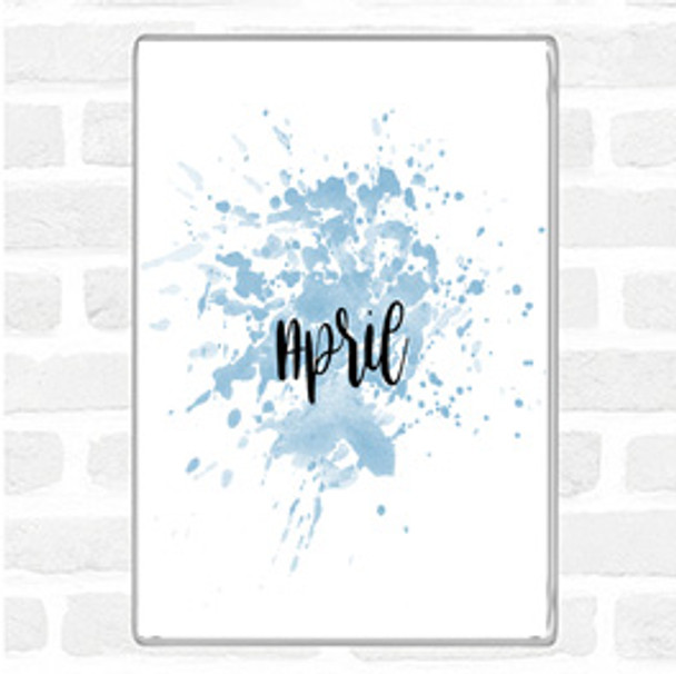 Blue White April Inspirational Quote Magnet Blue White April Inspirational Quote Magnet