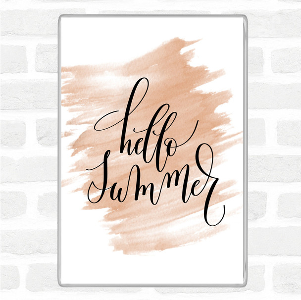 Watercolour Hello Summer Quote Magnet
