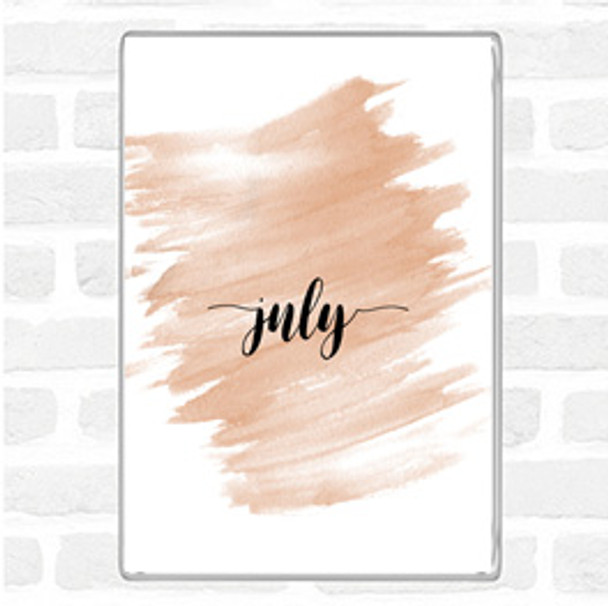 Watercolour July Quote Magnet Watercolour July Quote Magnet