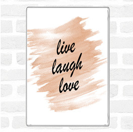 Watercolour Live Laugh Quote Magnet