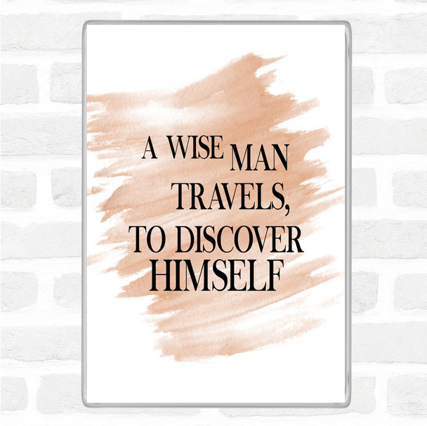 Watercolour Man Travels Quote Magnet