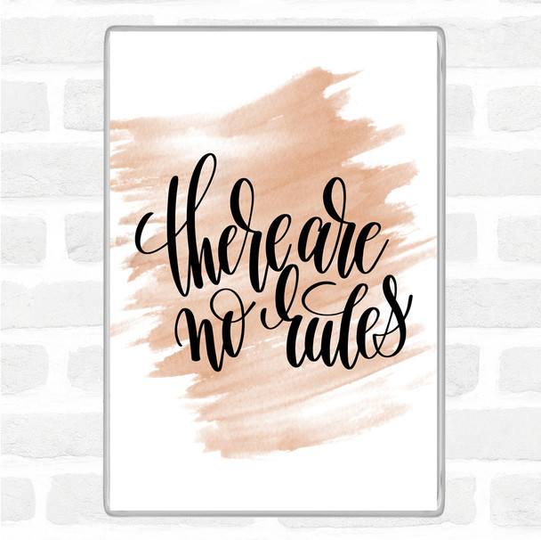 Watercolour There Are No Rules Quote Magnet