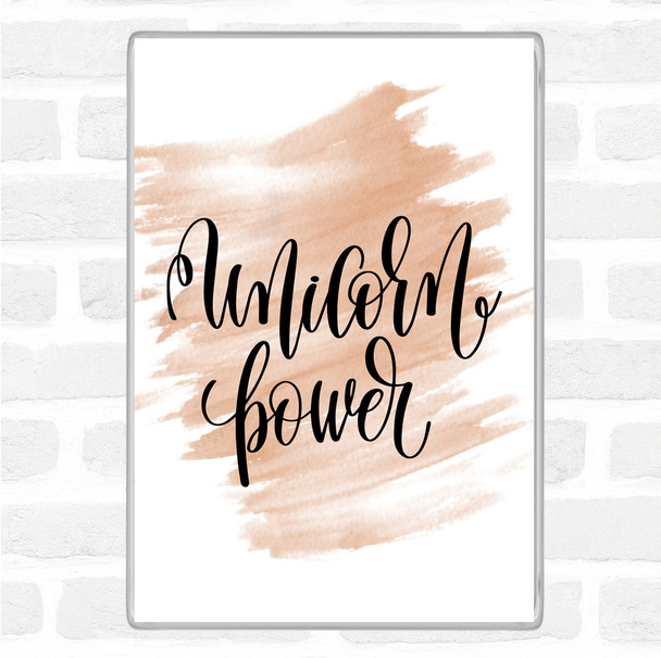 Watercolour Unicorn Power Quote Magnet