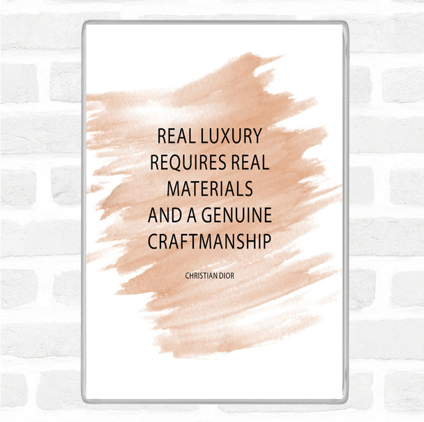 Watercolour Christian Dior Real Luxury Quote Magnet