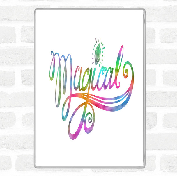 Magical Unicorn Rainbow Quote Magnet