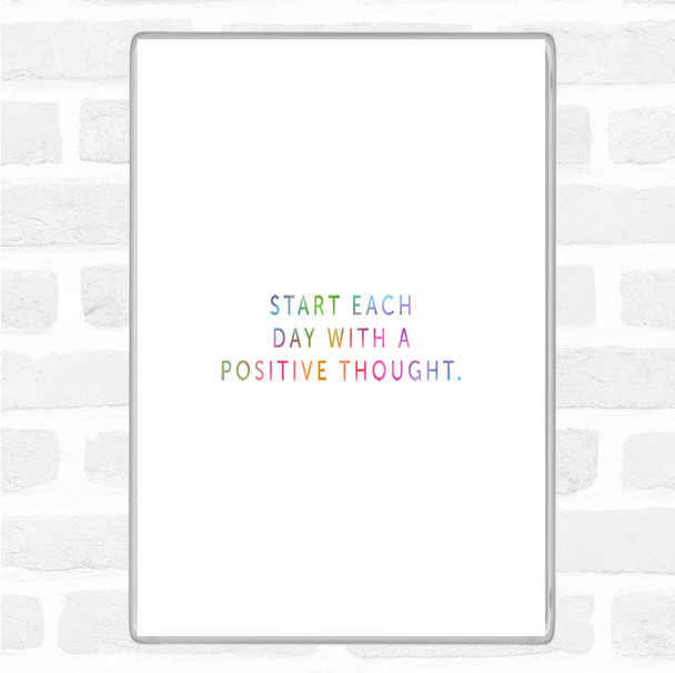 Positive Thought Rainbow Quote Magnet