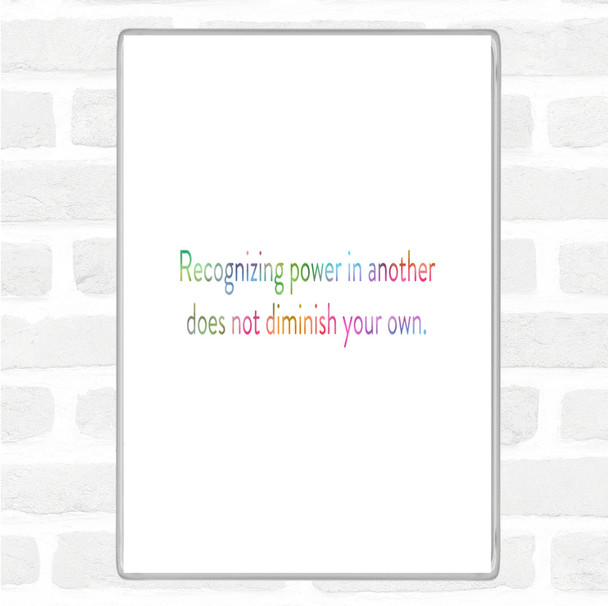 Power In Another Rainbow Quote Magnet