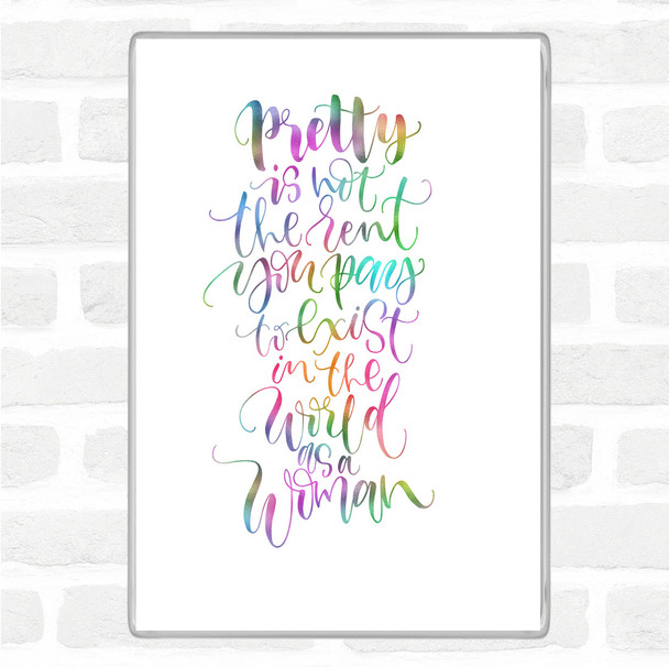 Pretty Woman Rainbow Quote Magnet