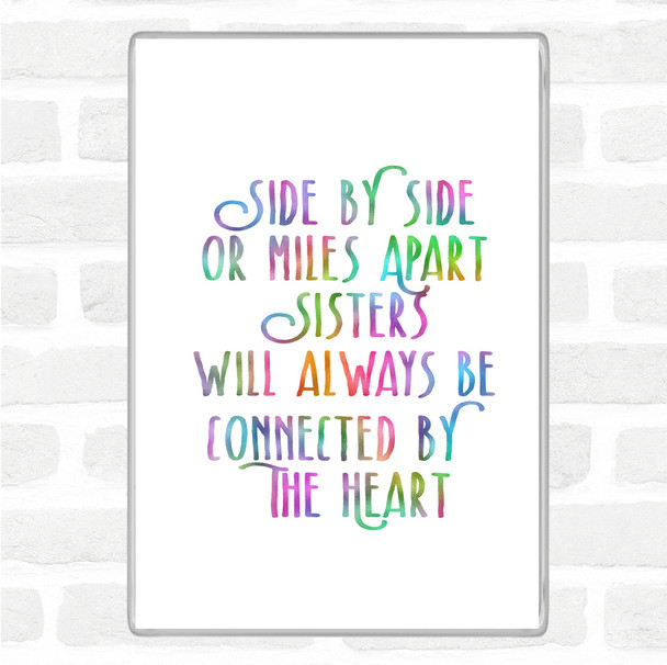 Side By Side Rainbow Quote Magnet