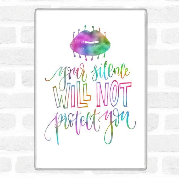 Silence Not Protect Rainbow Quote Magnet