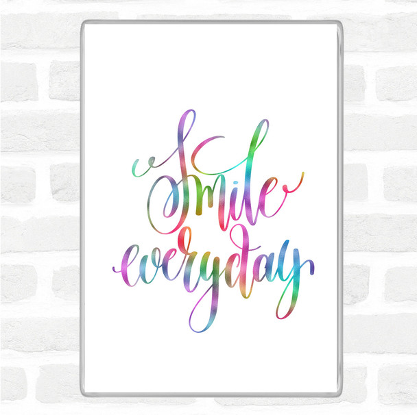 Smile Everyday Rainbow Quote Magnet