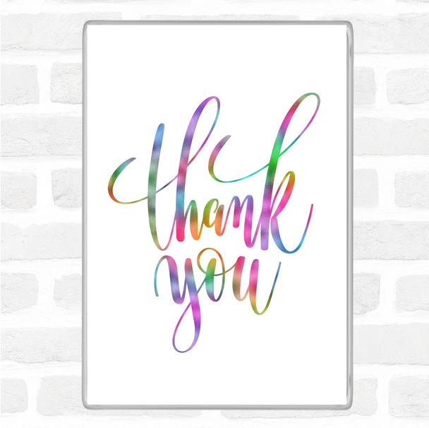 Thankyou Rainbow Quote Magnet