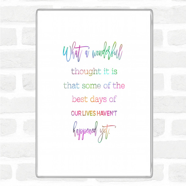 Best Days Rainbow Quote Magnet