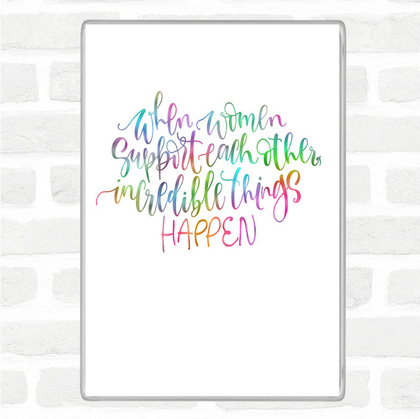 Women Support Rainbow Quote Magnet