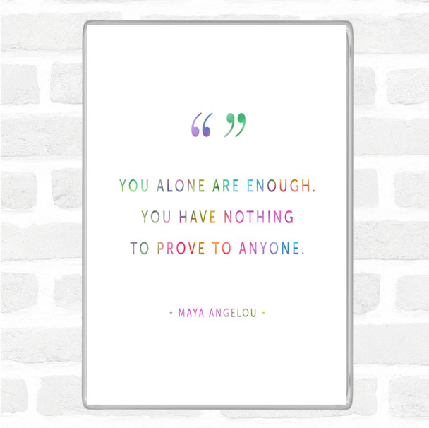 You Alone Rainbow Quote Magnet
