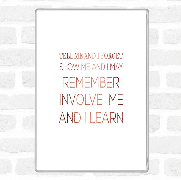 Rose Gold I Learn Quote Magnet