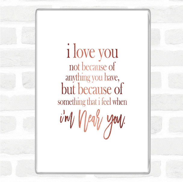 Rose Gold I Love You Quote Magnet