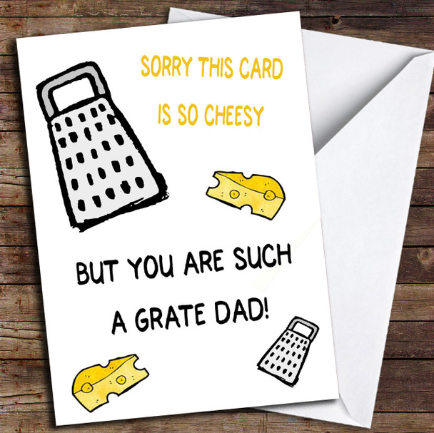 Funny Pun Cheese Grate Customised Father's Day Card
