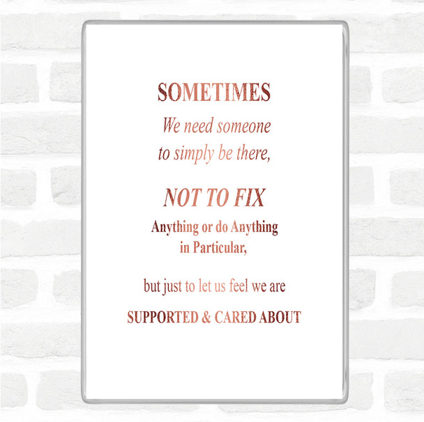 Rose Gold Not To Fix Quote Magnet