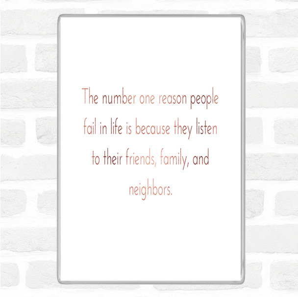 Rose Gold Reason People Fail Quote Magnet