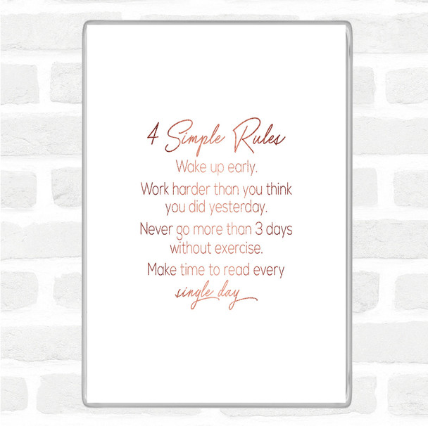 Rose Gold 4 Simple Rules Quote Magnet