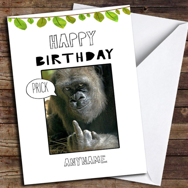 Funny Offensive Swearing Gorilla Customised Birthday Card