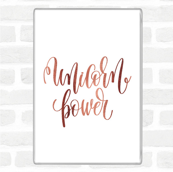 Rose Gold Unicorn Power Quote Magnet