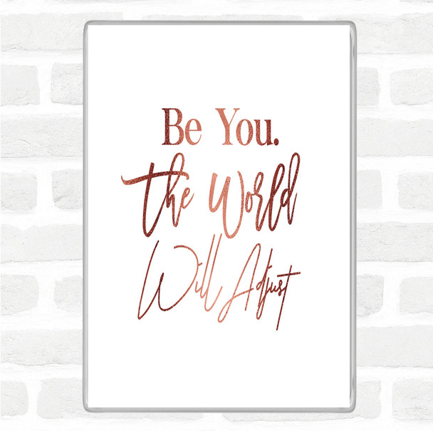 Rose Gold World Will Adjust Quote Magnet