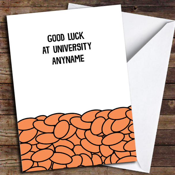 Funny University Baked Bean Card Customised Good Luck Card