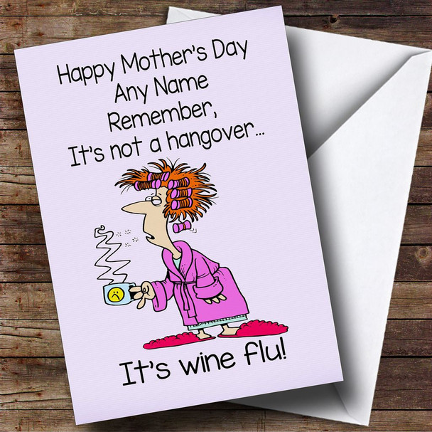 Funny Joke Retro Hangover Wine Flu Customised Mother's Day Card