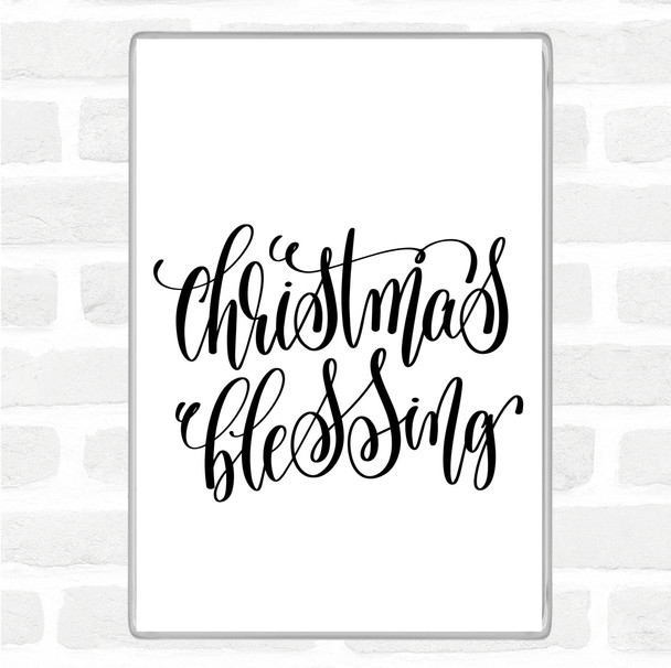 White Black Christmas Blessing Quote Magnet