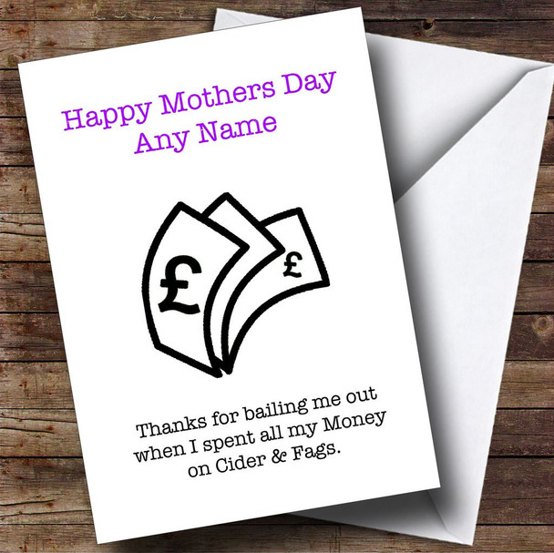 Funny Spent All My Money Customised Mothers Day Card