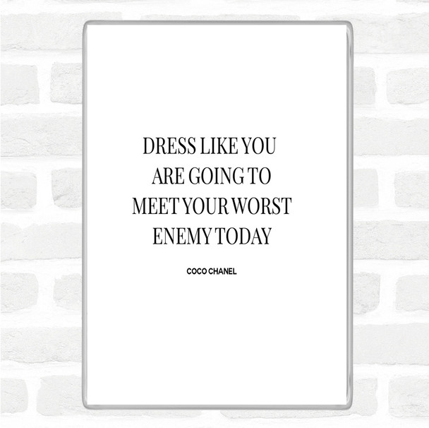 White Black Coco Chanel Worst Enemy Quote Magnet