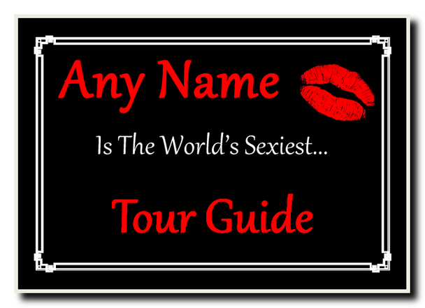 Tour Guide World's Sexiest Jumbo Magnet