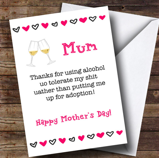 Funny Alcohol To Tolerate Mothers Day Customised Card