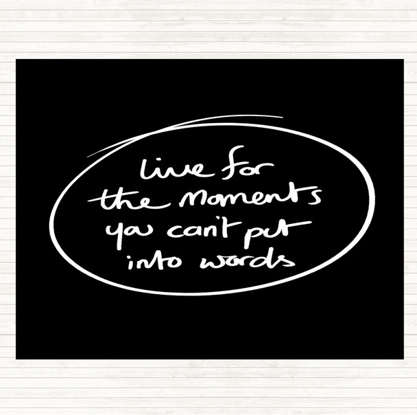 Black White Moments No Words Quote Mouse Mat